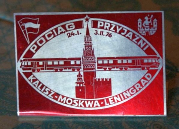 Pamiątka z Pociągu Przyjaźni relacji Kalisz - Moskwa - Leningrad
