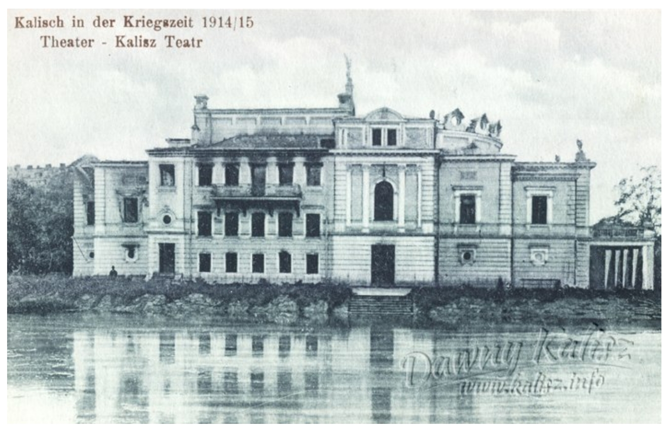 Teatr Miejski w Kaliszu w sierpniu 1914 roku