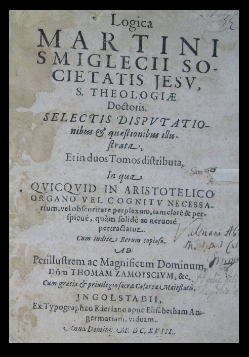 Strona tytułowa dzieła Marcina Śmigleckiego Logica... selectis disputationibus et quaestionibus illustrata