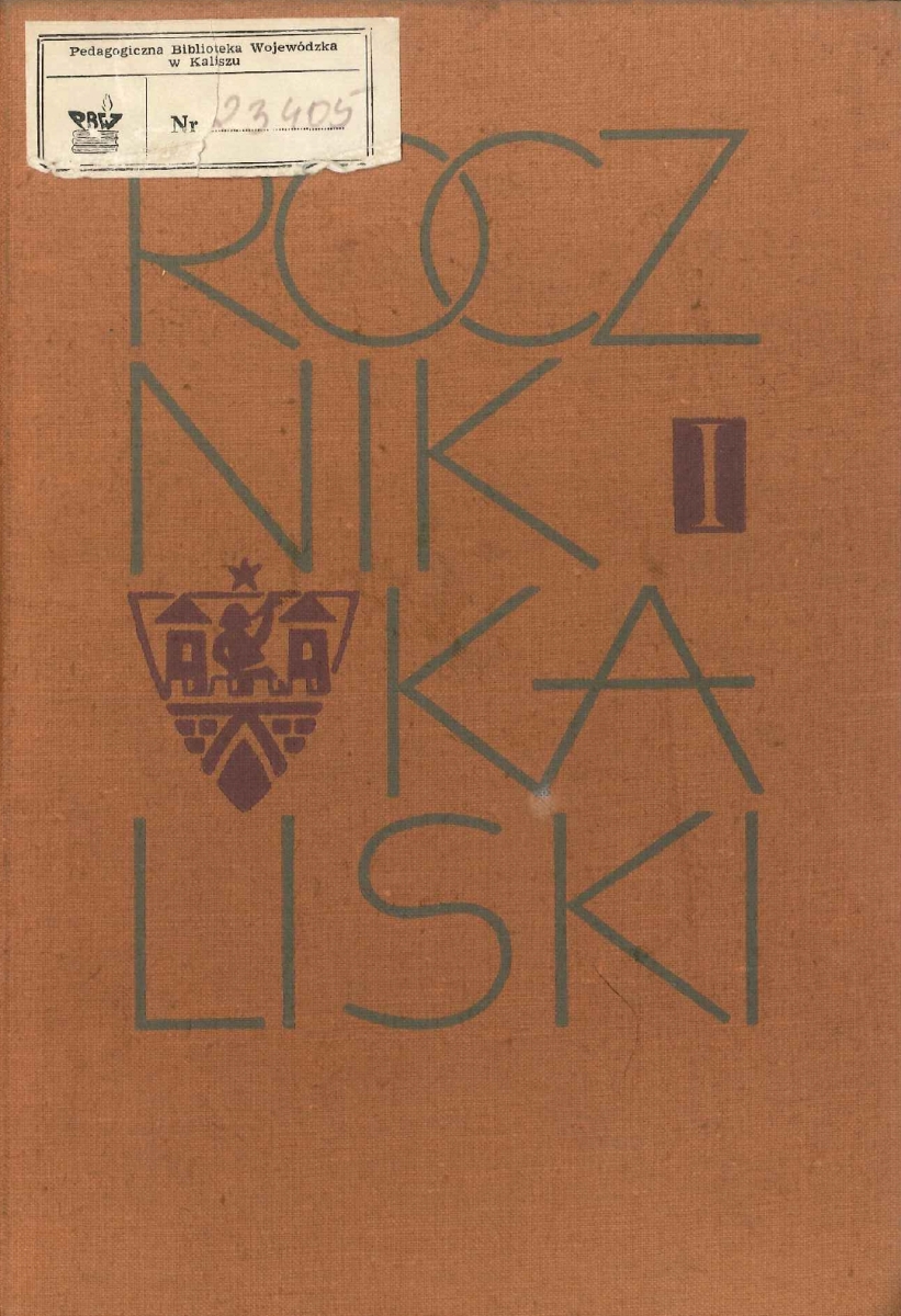 Rocznik Kaliski tom I